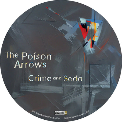 The Poison Arrows: Crime and Soda