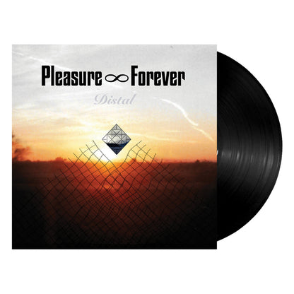 Pleasure Forever: Distal